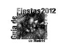 Imagen Todas las fiestas de la Comunidad de Madrid en la Guía de Fiestas 2012