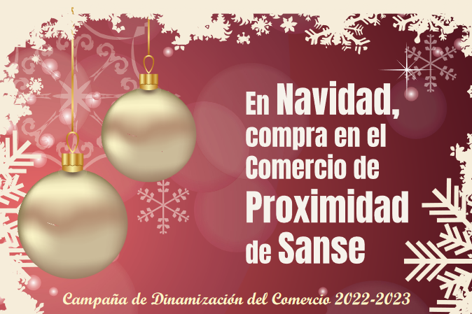 Imagen EN NAVIDAD COMPRA EN EL COMERCIO DE PROXIMIDAD, DE SANSE