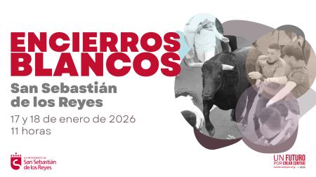 Imagen ¿Te vienes a los Encierros Blancos de San Sebastián Mártir? ¡17 y 18 de enero de 2026!